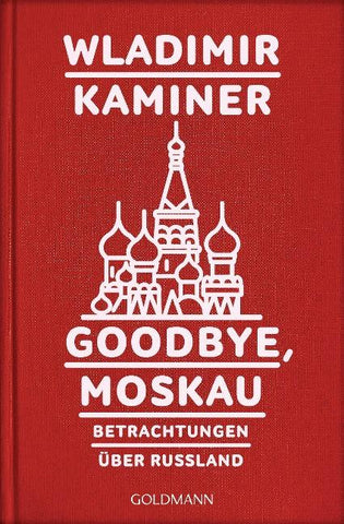 Goodbye, Moskau