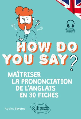 How do you say?
