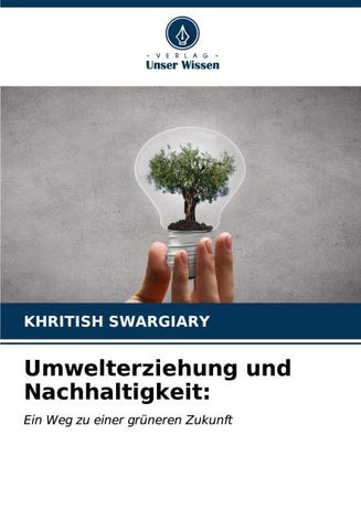 Umwelterziehung und Nachhaltigkeit: