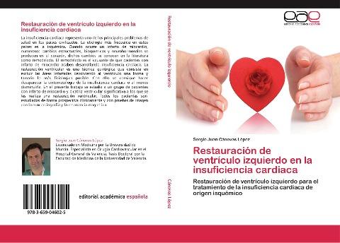 Restauración de ventrículo izquierdo en la insuficiencia cardiaca