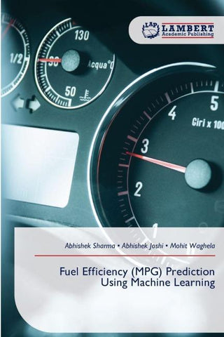 Fuel Efficiency (MPG) Prediction Using Machine Learning