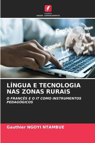 LÍNGUA E TECNOLOGIA NAS ZONAS RURAIS