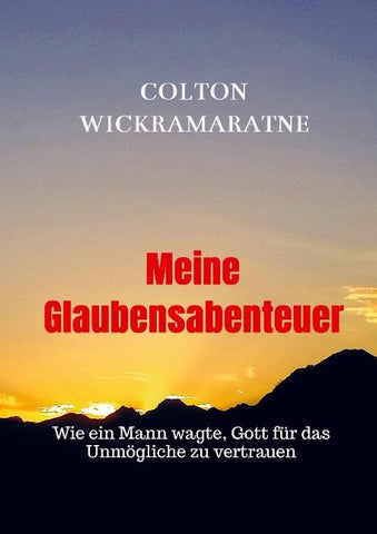 Meine  Glaubensabenteuer
