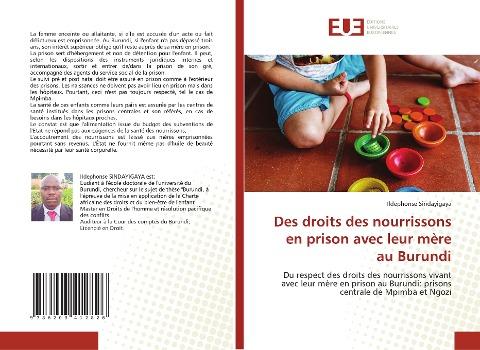 Des droits des nourrissons en prison avec leur mère au Burundi