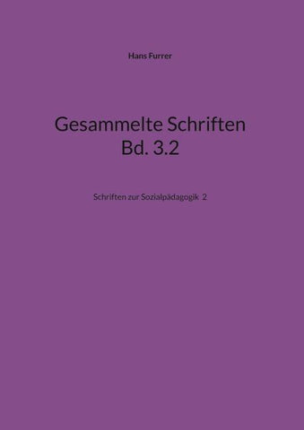 Gesammelte Schriften Bd. 3.2