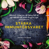 Stärka immunförsvaret