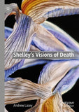 Shelley's Visions of Death