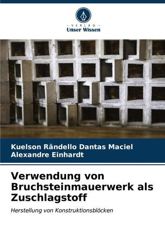 Verwendung von Bruchsteinmauerwerk als Zuschlagstoff