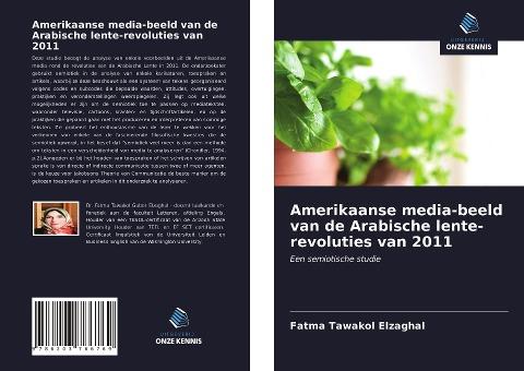 Amerikaanse media-beeld van de Arabische lente-revoluties van 2011
