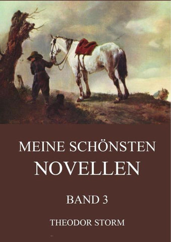 Meine schönsten Novellen, Band 3