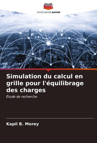 Simulation du calcul en grille pour l'équilibrage des charges