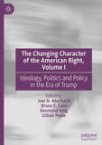 The Changing Character of the American Right, Volume I