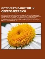 Gotisches Bauwerk in Oberösterreich