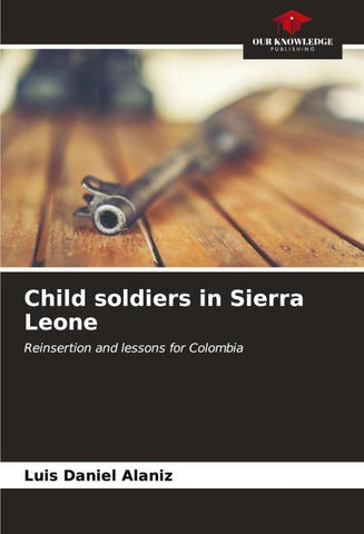 Child soldiers in Sierra Leone