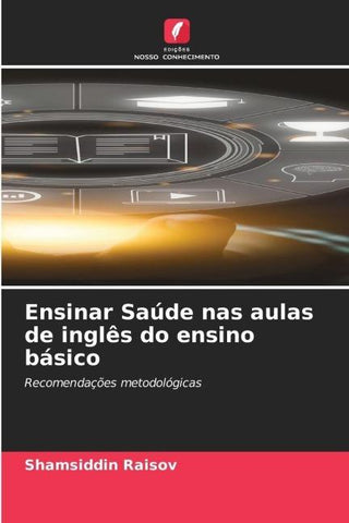 Ensinar Saúde nas aulas de inglês do ensino básico