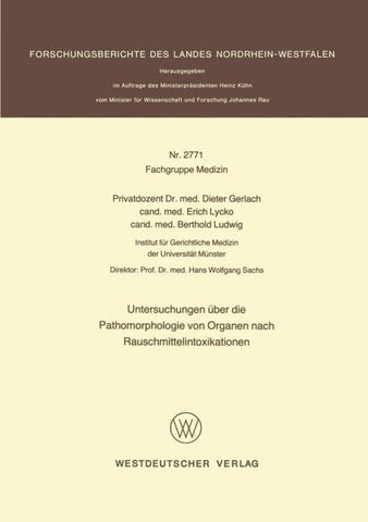 Untersuchungen über die Pathomorphologie von Organen nach Rauschmittelintoxikationen