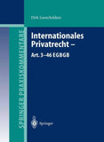 Internationales Privatrecht — Art. 3–46 EGBGB
