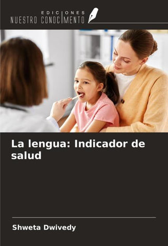 La lengua: Indicador de salud