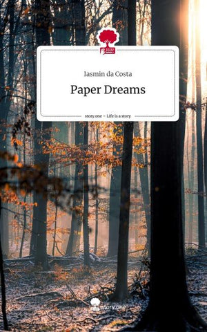 Paper Dreams. Life is a Story - story.one