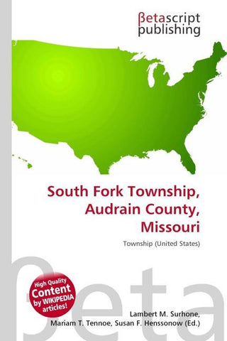 South Fork Township, Audrain County, Missouri