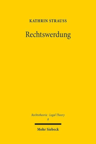 Rechtswerdung
