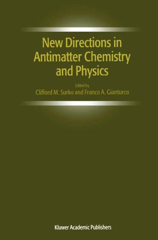 New Directions in Antimatter Chemistry and Physics
