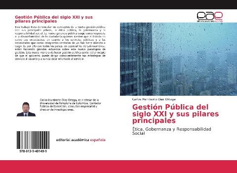 Gestión Pública del siglo XXI y sus pilares principales