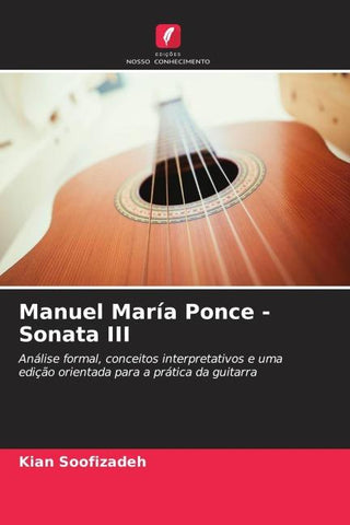 Manuel María Ponce - Sonata III