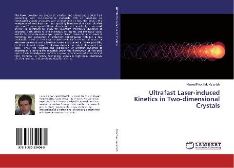Ultrafast Laser-induced Kinetics in Two-dimensional Crystals