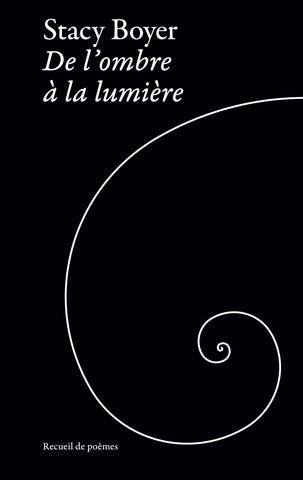 De l'ombre à la lumière