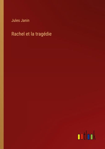 Rachel et la tragédie