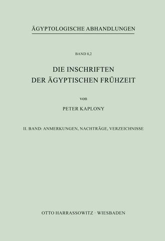 Die Inschriften der Ägyptischen Frühzeit