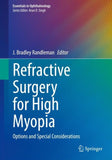 Refractive Surgery for High Myopia