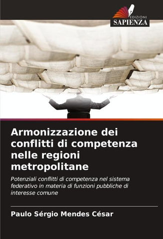 Armonizzazione dei conflitti di competenza nelle regioni metropolitane
