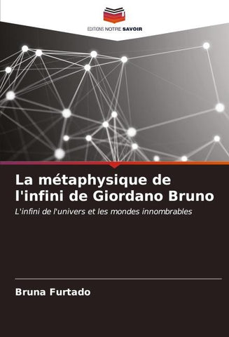 La métaphysique de l'infini de Giordano Bruno