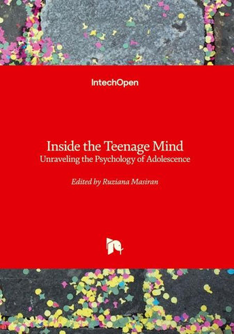 Inside the Teenage Mind - Unraveling the Psychology of Adolescence
