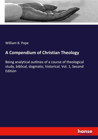 A Compendium of Christian Theology