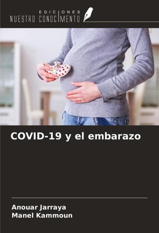 COVID-19 y el embarazo