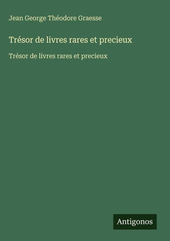 Trésor de livres rares et precieux