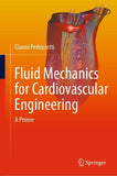 Fluid Mechanics for Cardiovascular Engineering