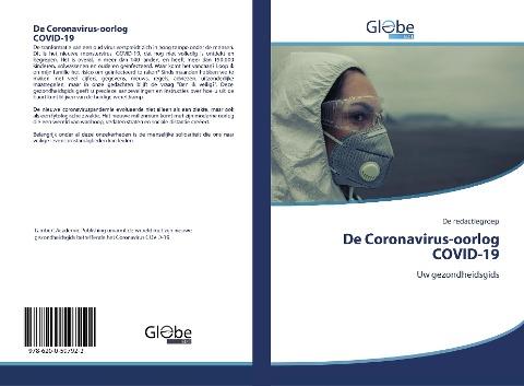 De Coronavirus-oorlog COVID-19