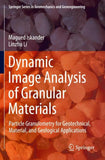 Dynamic Image Analysis of Granular Materials