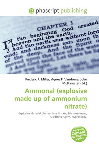 Ammonal (explosive made up of ammonium nitrate)