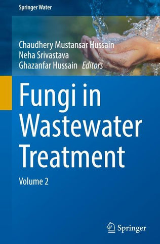 Fungi in Wastewater Treatment