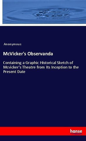 McVicker's Observanda