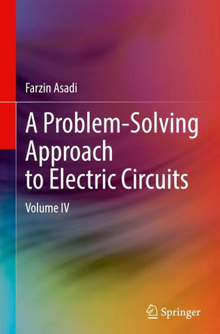 A Problem-Solving Approach to Electric Circuits