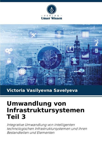 Umwandlung von Infrastruktursystemen Teil 3