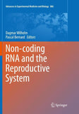 Non-coding RNA and the Reproductive System