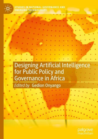 Designing Artificial Intelligence for Public Policy and Governance in Africa