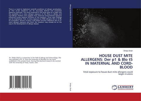HOUSE DUST MITE ALLERGENS: Der p1 & Blo t5 IN MATERNAL AND CORD-BLOOD